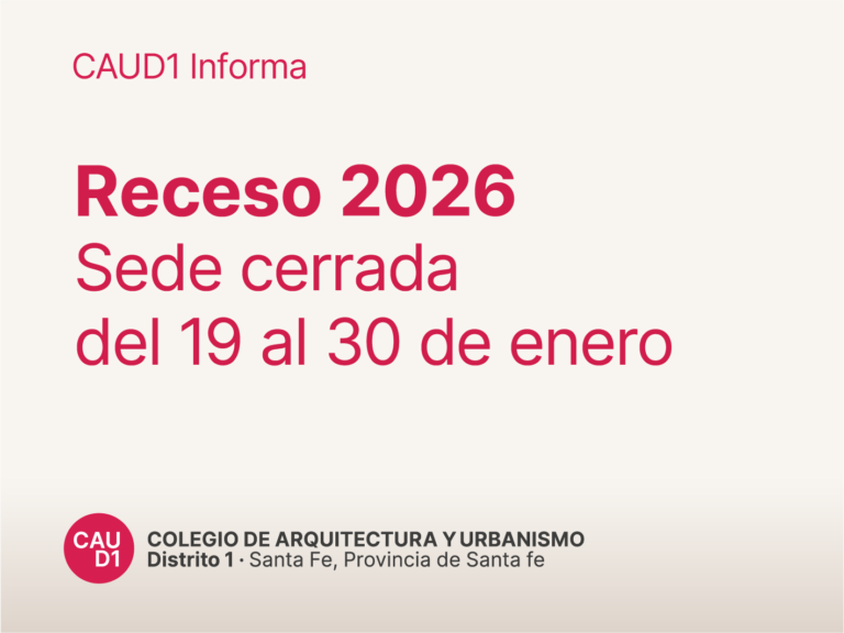 Aviso institucional: cierre de sede del CAU D1