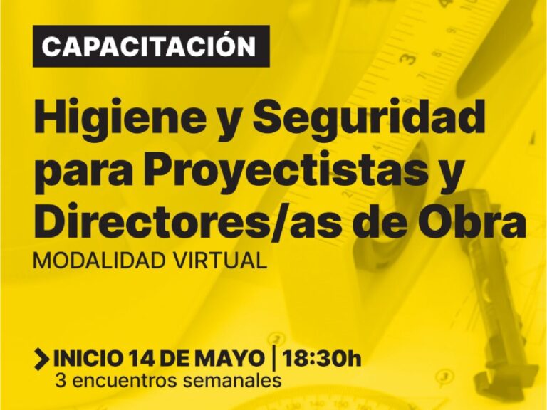 Higiene y Seguridad para proyectistas y directores/as de obra