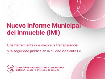 Se aprobó el Informe Municipal del Inmueble (IMI)