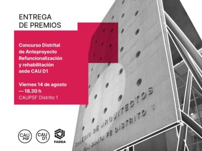 Entrega de premios del Concurso para la Refuncionalización y Rehabilitación de la sede institucional del CAUD1