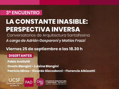Tercer encuentro del ciclo «La Constante Inasible: Perspectiva Inversa»